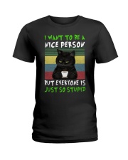 I Want To Be A Nice Person Ladies T-Shirt tile