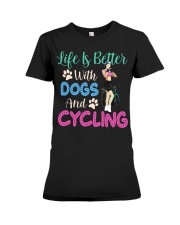 Life Is Better With Dogs And Cycling Premium Fit Ladies Tee tile