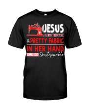 With Jesus In Her Heart Pretty Fabric In Her Hand Classic T-Shirt tile