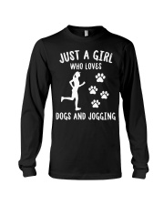Just A Girl Who Loves Dogs And Jogging Long Sleeve Tee tile