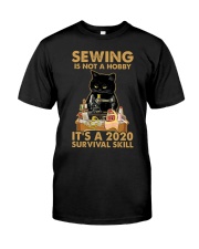 Sewing Is Not A Hobby It's A 2020 Survival Skill Classic T-Shirt tile