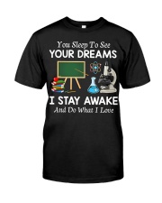 I Stay Awake And Do What I Love - Science Teacher Classic T-Shirt tile