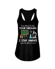 I Stay Awake And Do What I Love - Science Teacher Ladies Flowy Tank tile
