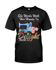 She Works With Her Hands In Delight Proverbs 31:13 Classic T-Shirt tile