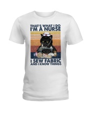 That's What I Do I'm A Nurse I Sew Fabric Ladies T-Shirt tile