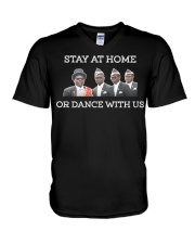 Stay at home or dance with us V-Neck T-Shirt thumbnail