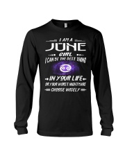 JUNE GIRL BEST OR WORST CHOOSE WISELY Long Sleeve Tee thumbnail