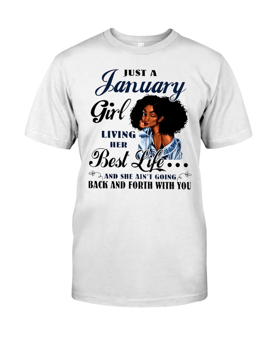 January Girl Living Her Best Life Classic T-Shirt