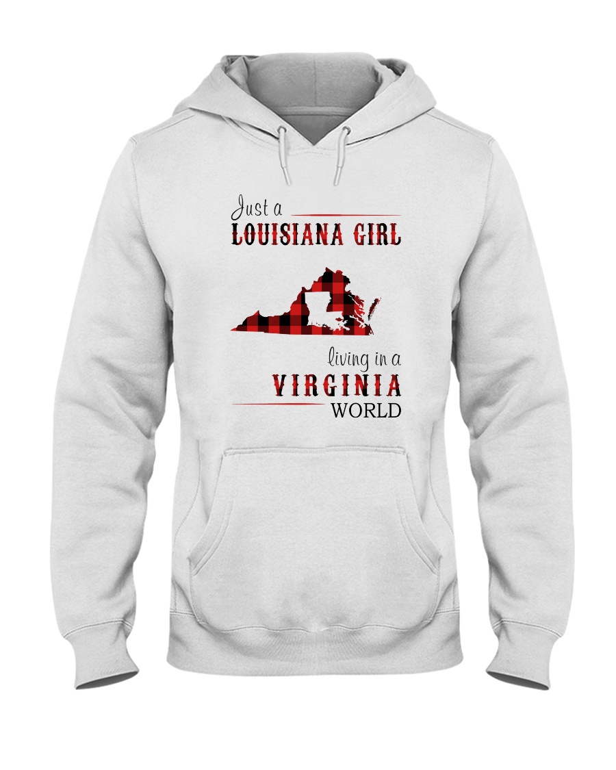 JUST A LOUISIANA GIRL IN A VIRGINIA WORLD Hooded Sweatshirt