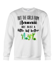 THE GIRLS FROM HAWAII JUST A LITTLE BIT BETTER Crewneck Sweatshirt thumbnail
