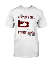 JUST A KENTUCKY GIRL IN A PENNSYLVANIA WORLD Classic T-Shirt thumbnail