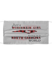 JUST A WISCONSIN GIRL IN A NORTH CAROLINA WORLD Cloth face mask thumbnail