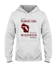 JUST A FLORIDA GIRL IN A WISCONSIN WORLD Hooded Sweatshirt front