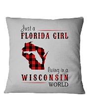 JUST A FLORIDA GIRL IN A WISCONSIN WORLD Square Pillowcase thumbnail