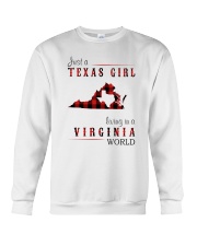 JUST A TEXAS GIRL IN A VIRGINIA WORLD Crewneck Sweatshirt thumbnail