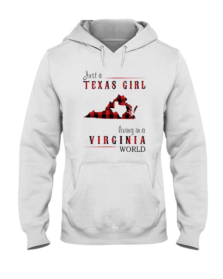 JUST A TEXAS GIRL IN A VIRGINIA WORLD Hooded Sweatshirt