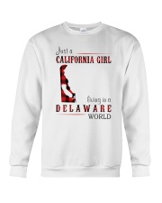 JUST A CALIFORNIA GIRL IN A DELAWARE WORLD Crewneck Sweatshirt thumbnail