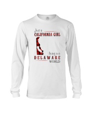 JUST A CALIFORNIA GIRL IN A DELAWARE WORLD Long Sleeve Tee thumbnail