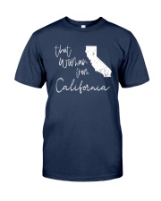 THAT WOMAN FROM CALIFORNIA Classic T-Shirt thumbnail