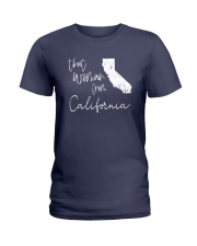THAT WOMAN FROM CALIFORNIA Ladies T-Shirt thumbnail