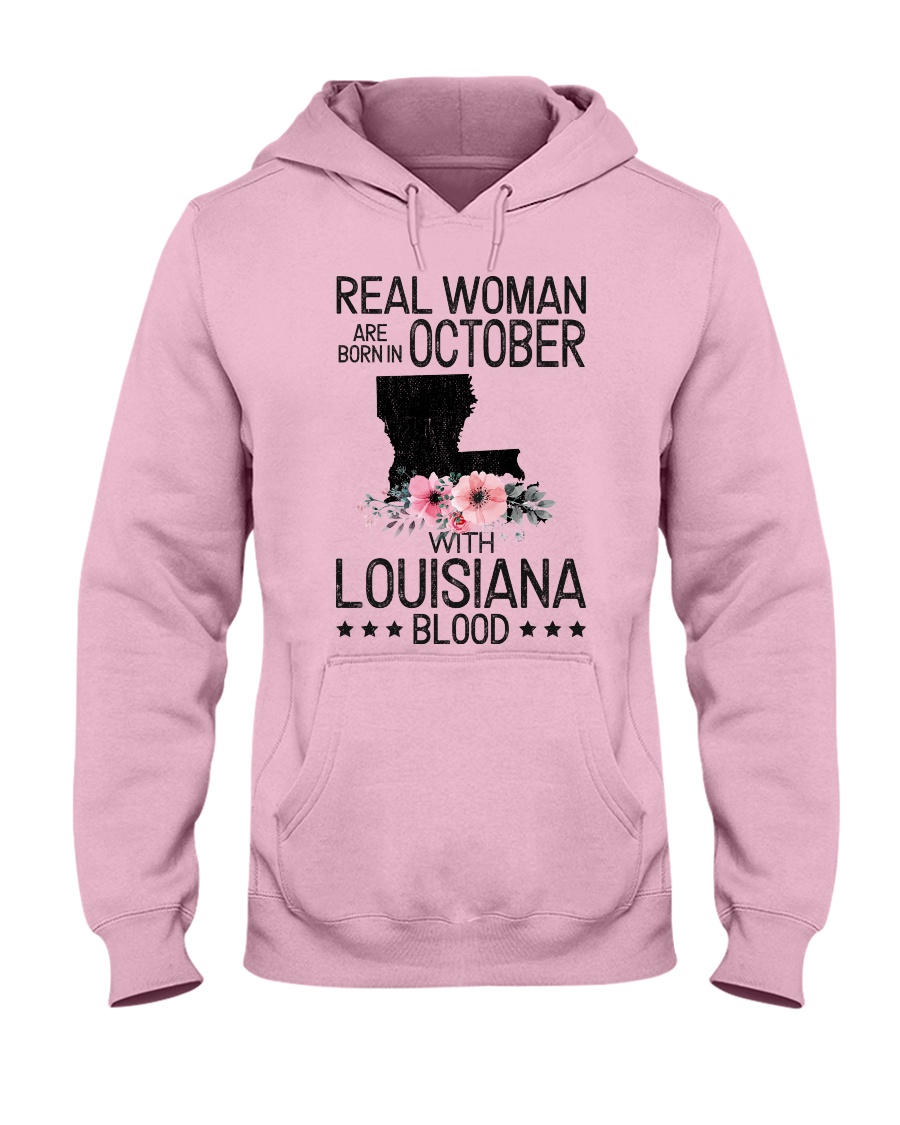 WOMAN BORN IN OCTOBER WITH LOUISIANA BLOOD Hooded Sweatshirt