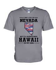 LIVE IN NEVADA BUT I'LL HAVE HAWAII IN MY DNA V-Neck T-Shirt thumbnail