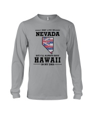 LIVE IN NEVADA BUT I'LL HAVE HAWAII IN MY DNA Long Sleeve Tee thumbnail