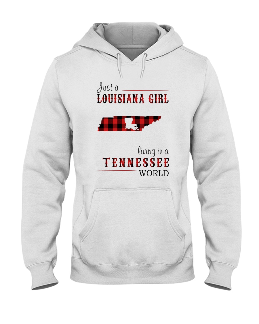 JUST A LOUISIANA GIRL IN A TENNESSEE WORLD Hooded Sweatshirt