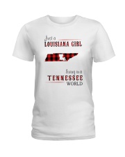 JUST A LOUISIANA GIRL IN A TENNESSEE WORLD Ladies T-Shirt thumbnail