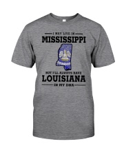 LIVE IN MISSISSIPPI BUT LOUISIANA IN MY DNA Classic T-Shirt thumbnail