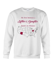 OHIO ARIZONA THE LOVE MOTHER AND DAUGHTER Crewneck Sweatshirt thumbnail