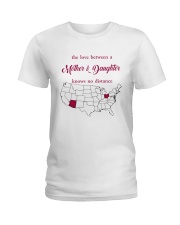 OHIO ARIZONA THE LOVE MOTHER AND DAUGHTER Ladies T-Shirt thumbnail