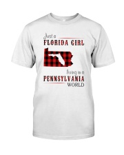 JUST A FLORIDA GIRL IN A PENNSYLVANIA WORLD Classic T-Shirt thumbnail