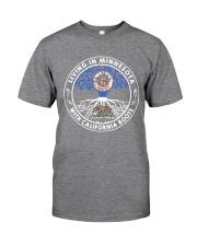 LIVING IN MINNESOTA WITH CALIFORNIA ROOTS Classic T-Shirt thumbnail