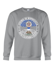 LIVING IN MINNESOTA WITH CALIFORNIA ROOTS Crewneck Sweatshirt thumbnail