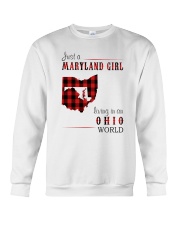 JUST A MARYLAND GIRL IN AN OHIO WORLD Crewneck Sweatshirt thumbnail