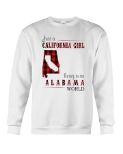 JUST A CALIFORNIA GIRL IN AN ALABAMA WORLD Crewneck Sweatshirt thumbnail
