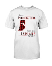 JUST A FLORIDA GIRL IN AN INDIANA WORLD Classic T-Shirt thumbnail