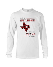 JUST A MARYLAND GIRL IN A TEXAS WORLD Long Sleeve Tee thumbnail