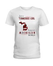 JUST A TENNESSEE GIRL IN A MICHIGAN WORLD Ladies T-Shirt thumbnail