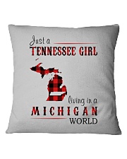 JUST A TENNESSEE GIRL IN A MICHIGAN WORLD Square Pillowcase thumbnail