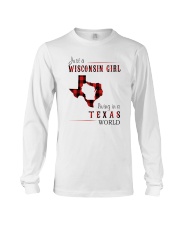 JUST A WISCONSIN GIRL IN A TEXAS WORLD Long Sleeve Tee thumbnail