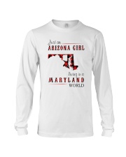 JUST AN ARIZONA GIRL IN A MARYLAND WORLD Long Sleeve Tee thumbnail