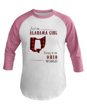 JUST AN ALABAMA GIRL IN AN OHIO WORLD Baseball Tee thumbnail