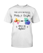 TEXAS GEORGIA THE LOVE MOTHER AND DAUGHTER Classic T-Shirt thumbnail