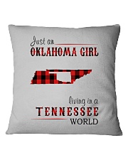 JUST AN OKLAHOMA GIRL IN A TENNESSEE WORLD Square Pillowcase thumbnail