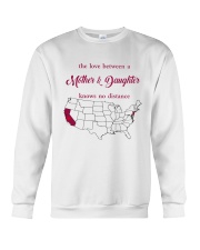 NEW JERSEY CALIFORNIA THE LOVE MOTHER AND DAUGHTER Crewneck Sweatshirt thumbnail