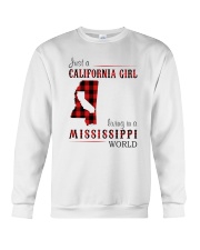 JUST A CALIFORNIA GIRL IN A MISSISSIPPI WORLD Crewneck Sweatshirt thumbnail