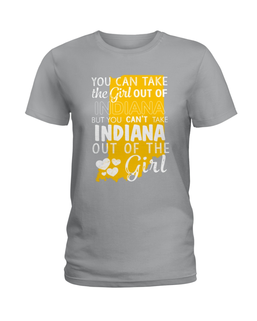 YOU CAN'T TAKE INDIANA OUT OF THE GIRL Ladies T-Shirt