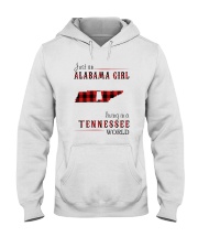JUST AN ALABAMA GIRL IN A TENNESSEE WORLD Hooded Sweatshirt front